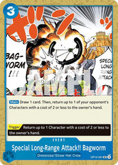Special Long-Range Attack!! Bagworm