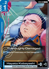 Thoroughly Damaged (ST01-012) - Starter Deck 01 - Heroic Beginning