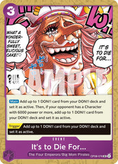 It's to Die For (Reprint)