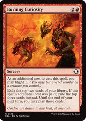 Burning Curiosity