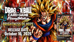 Dragon Ball Fusion World - Brightness of Hope- Prerelease Event - October 17