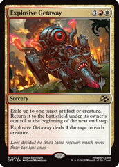 Explosive Getaway (PPDFT-202) - Promo Pack: Aetherdrift Foil