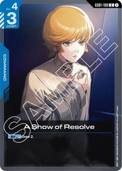 A Show of Resolve (U) - Newtype Rising (GD01-100)