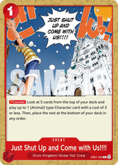 Just Shut Up and Come with Us!!!! (Reprint) [Premium Booster -The Best- Vol. 2]