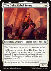 The Duke, Rebel Sentry