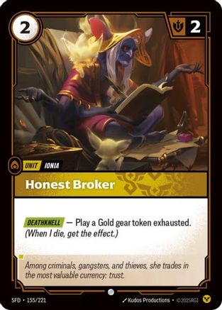Honest Broker (155/221) - Spiritforged