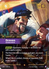 Draven, Audacious