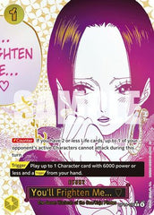 You'll Frighten Me... (Alternate Art) (OP14-118) - The Azure Sea's Seven Foil