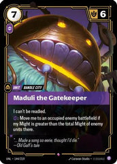 Maduli the Gatekeeper (144/219) - Unleashed Foil