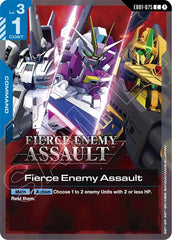 Fierce Enemy Assault