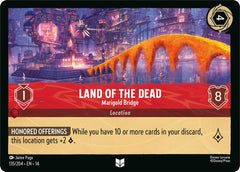 Land of the Dead - Marigold Bridge