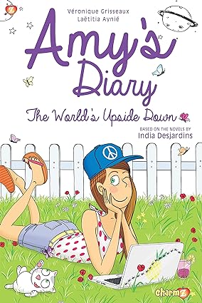 Amy's Diary: The World's Upside Down (Volume 2) Graphic Novel