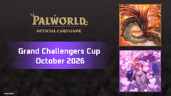 Palworld - Grand Challengers Cup October 2026 - October 18