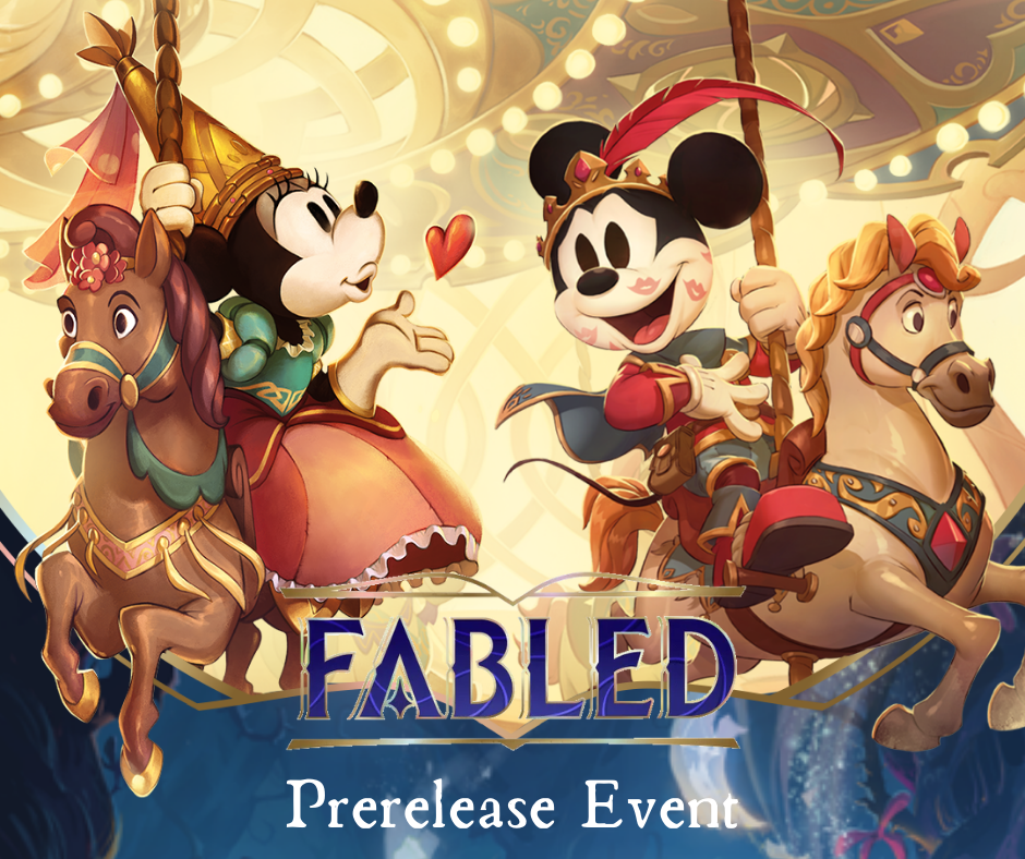 Fabled - Lorcana - August 29th 2025 - Pre-release Event