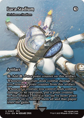 Luka Stadium - Strixhaven Stadium (Showcase) (FCA-063) - FINAL FANTASY: Through the Ages / Luca Stadium (Borderless) Foil