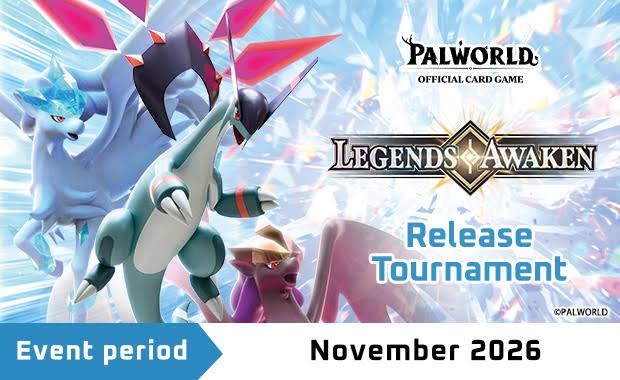 Palworld - BP02 - Legends Awaken - November 15