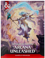 Dungeons & Dragons - Arcana Unleashed (HC)