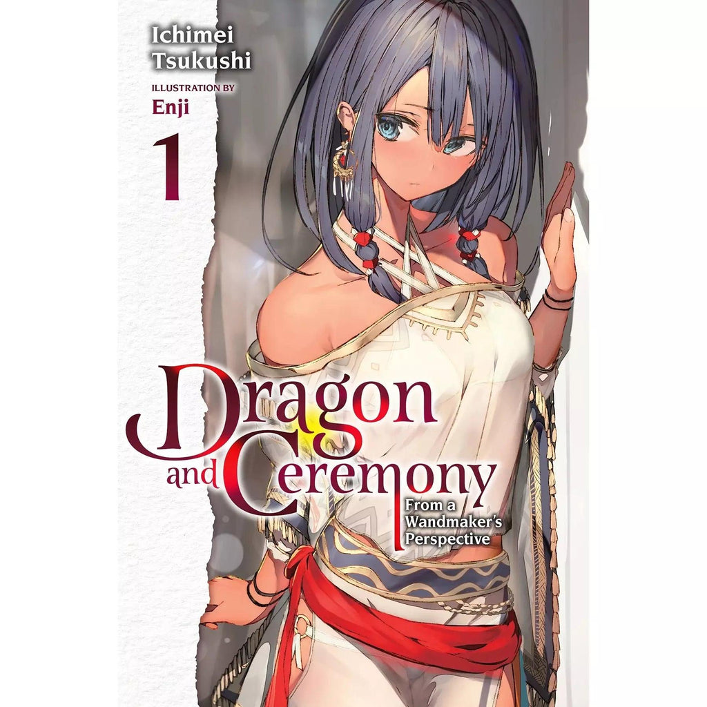 Dragon and Ceremony: From a Wandmaker’s Perspective (Volume 1) light novel - Geek & Co.