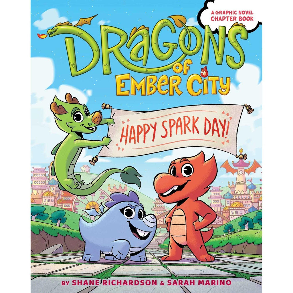 Dragon of Ember City: Happy Spark Day Graphic Novel - Geek & Co.