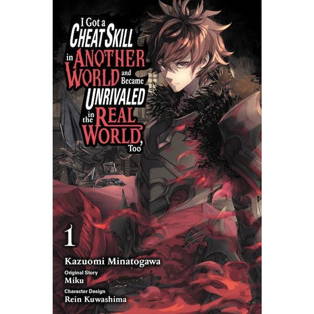I Got A Cheat Skill In Another World And Became Unrivaled In The Real World, Too (Volume 1) manga - Geek & Co.