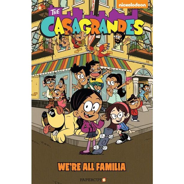 The Casagrandes: We're All Familia (Volume 1) - Geek & Co.