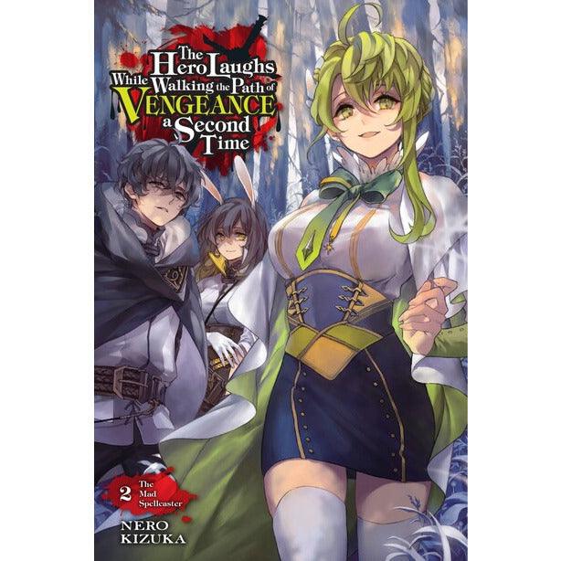 The Hero Laughs While Walking The Path Of Vengeance A Second Time (Volume 2) light novel - Geek & Co.